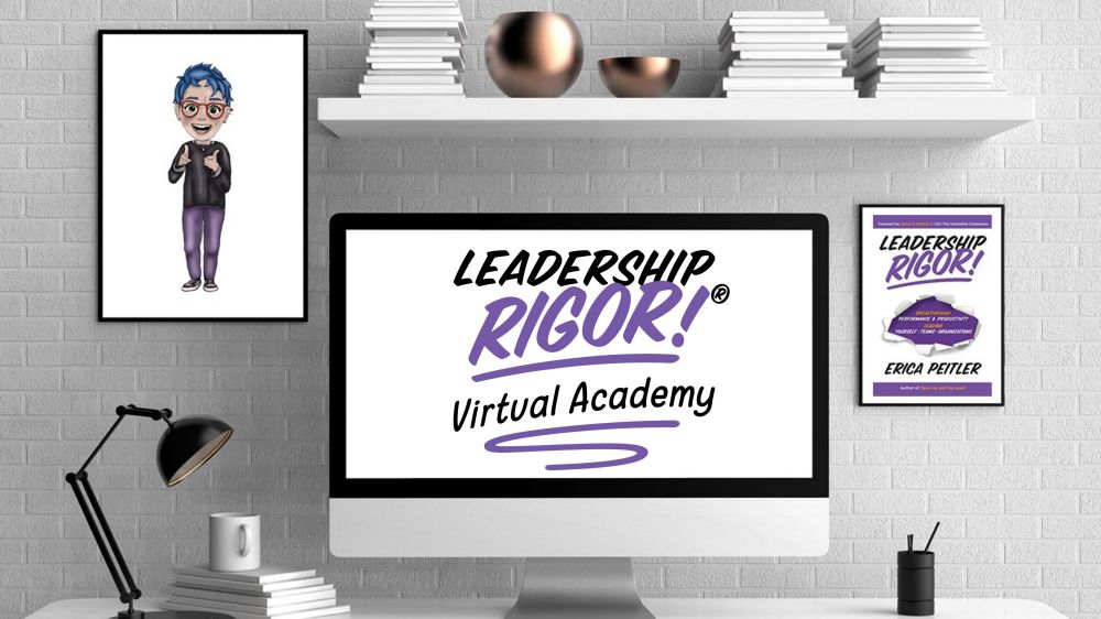 Leadership Rigor Virtual Academy